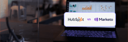 HubSpot vs Marketo: Which Marketing Platform Wins?