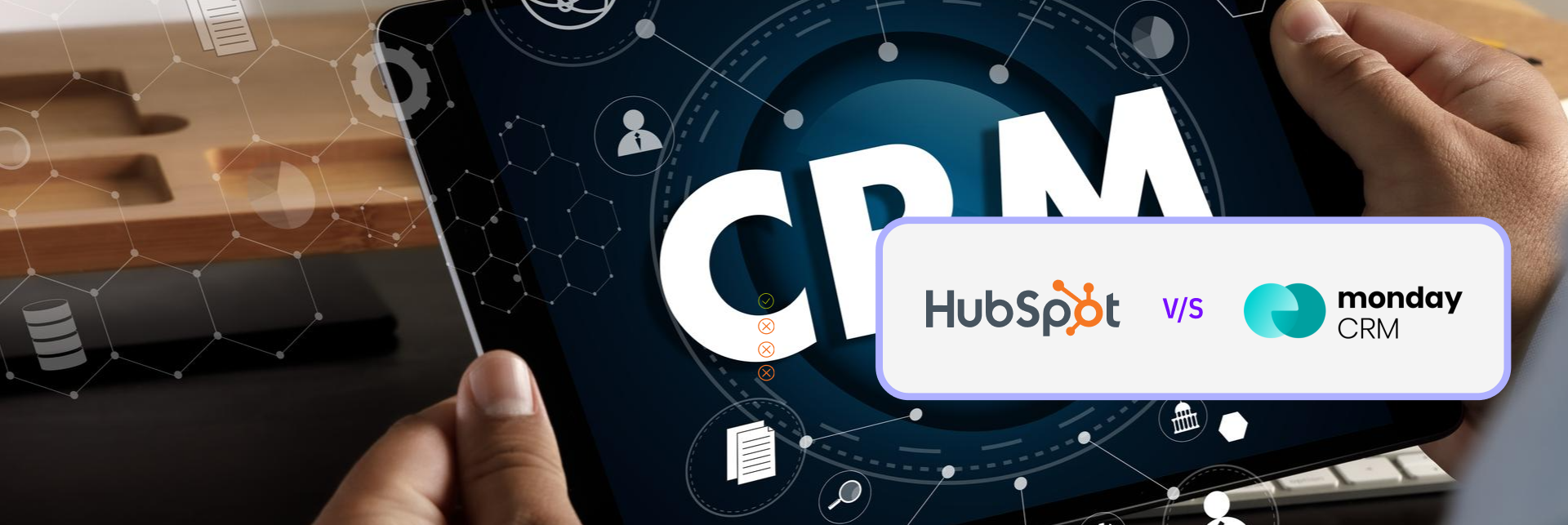 HubSpot vs Monday CRM: Feature Comparison